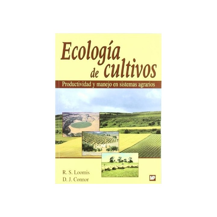 ECOLOGIA DE CULTIVOS PRODUCTIVIDAD Y MANEJO