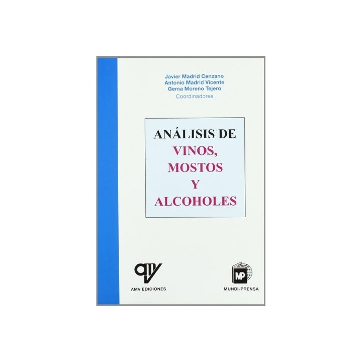 ANALISIS DE VINOS MOSTOS Y ALCOHOLES