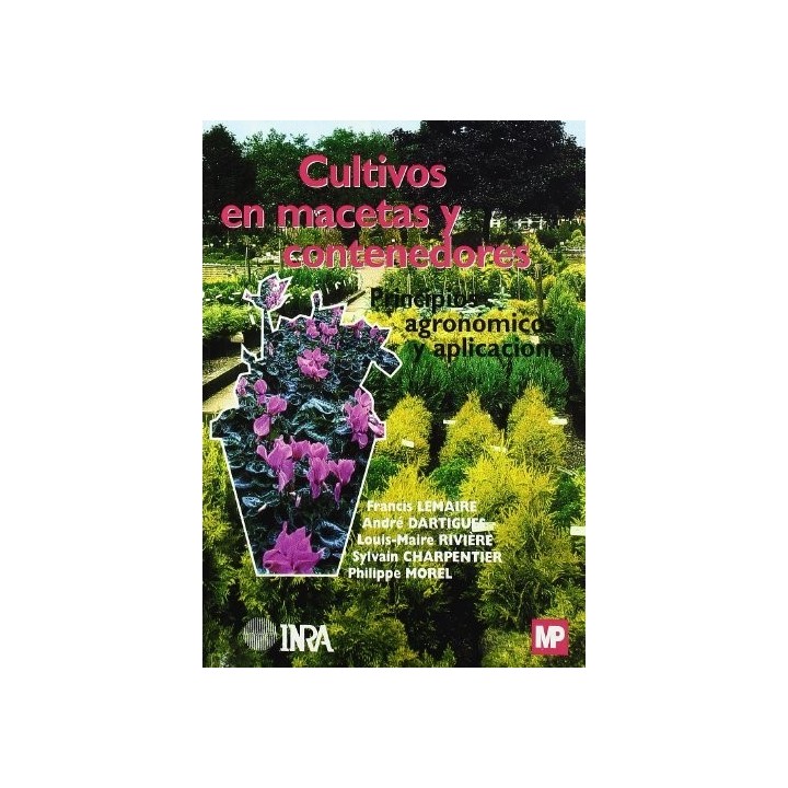 CULTIVOS EN MACETAS Y CONTENEDORES.PRINCIPIOS AGRONOMICOS Y