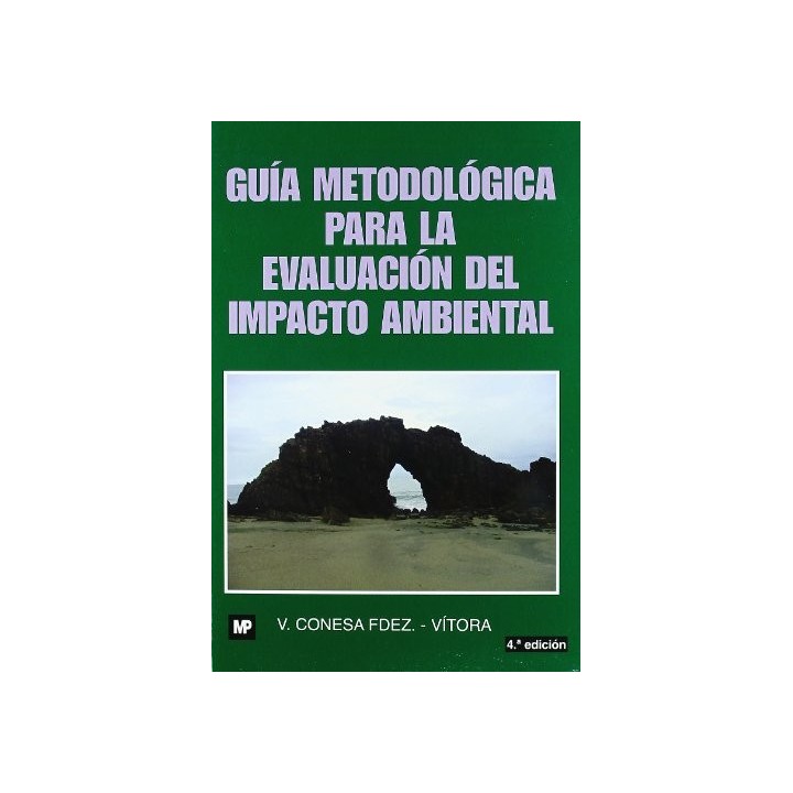 GUIA METODOLOGICA PARA LA EVALUACION DEL IMPACTO AMBIENTAL