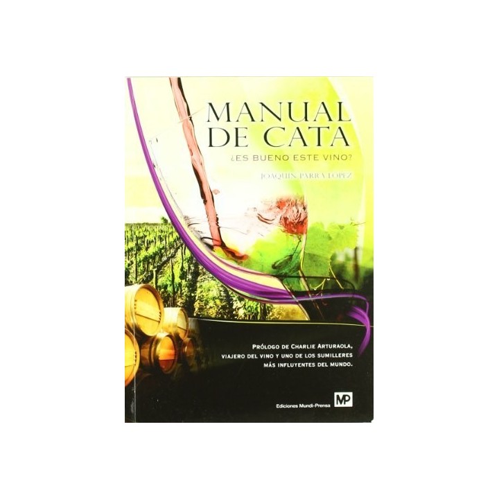MANUAL DE CATA ES BUENO ESTE VINO