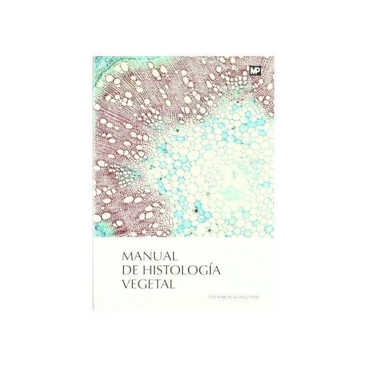 MANUAL DE HISTOLOGIA VEGETAL