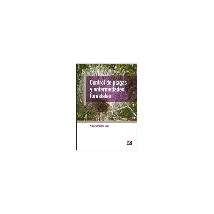 CONTROL DE PLAGAS Y ENFERMEDADES FORESTALES