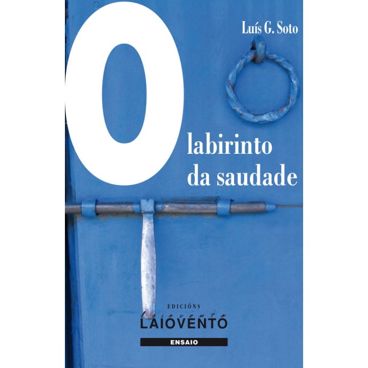 O LABIRINTO DA SAUDADE