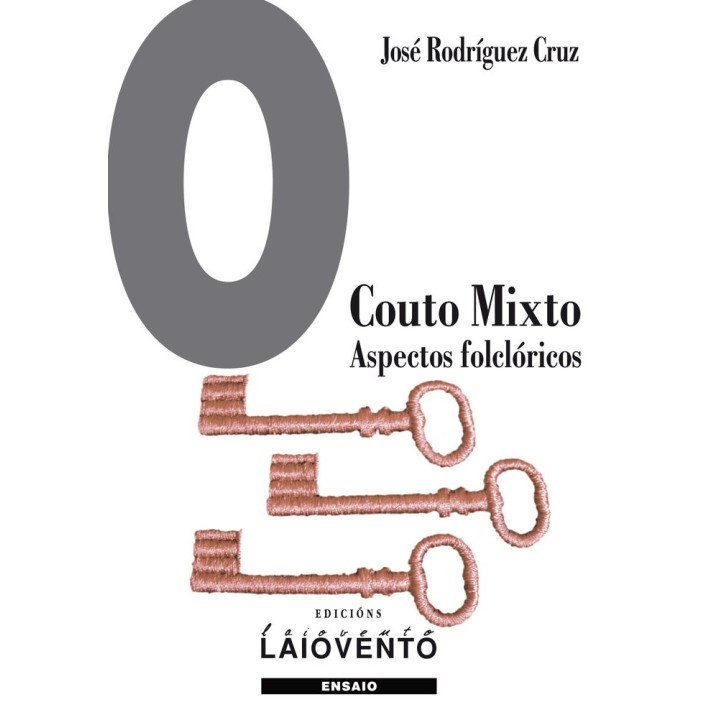 O COUTO MIXTO. ASPECTOS FOLCLORICOS