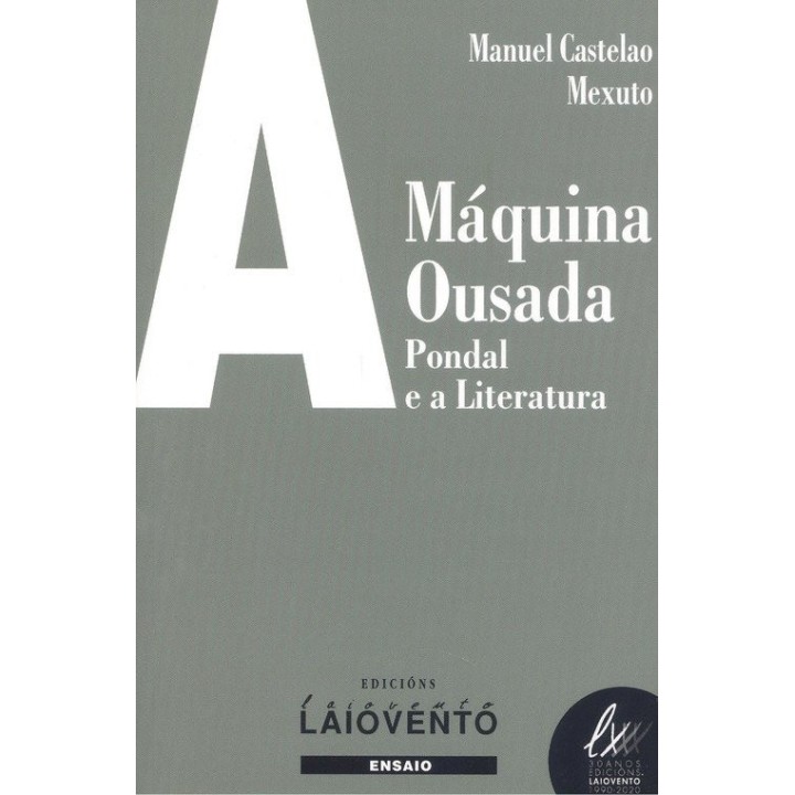 A MAQUINA OUSADA PONDAL E LITERATURA