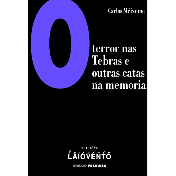 O TERROR NAS TEBRAS E OUTRAS CATAS NA MEMORIA