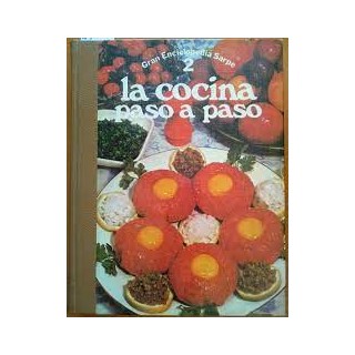 La cocina paso a paso. Volumen (II).