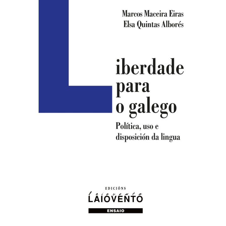 LIBERTADE PARA O GALEGO