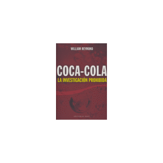 COCA COLA LA INVESTIGACION PROHIBIDA