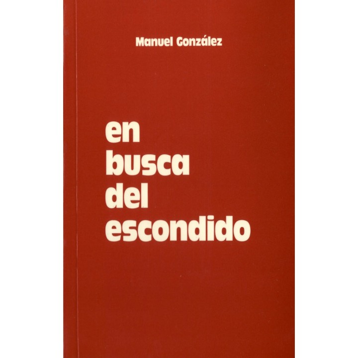 EN BUSCA DEL ESCONDIDO