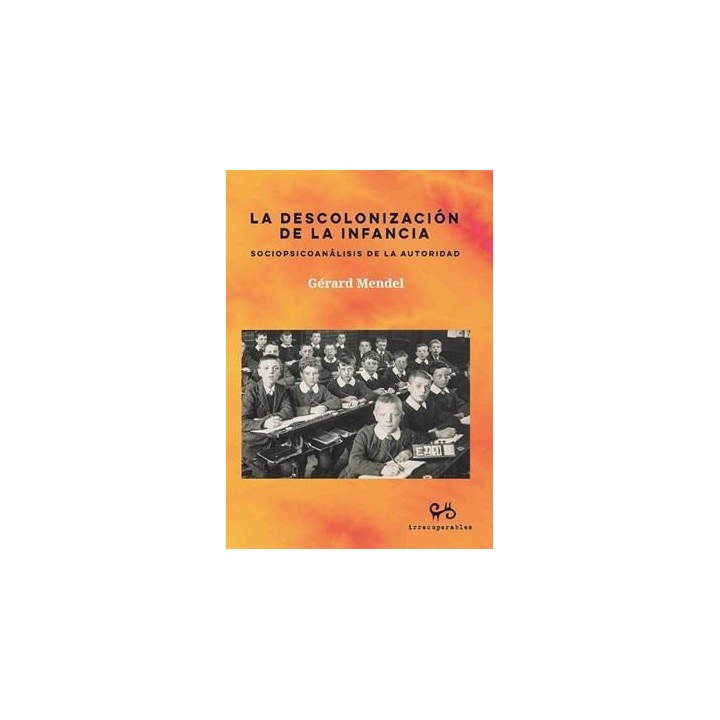 LA DESCOLONIZACION DE LA INFANCIA