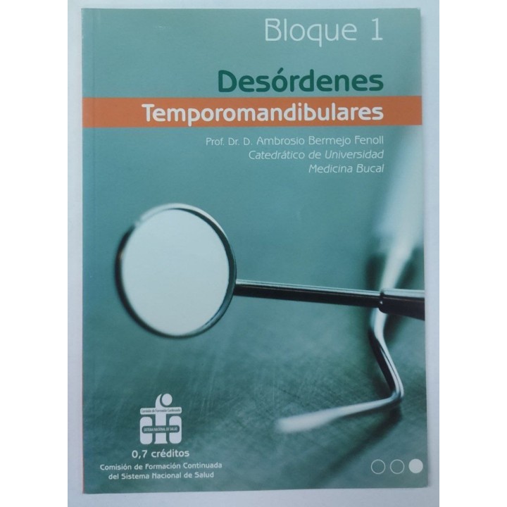 Desordones Temporomandibulares. Bloque 1
