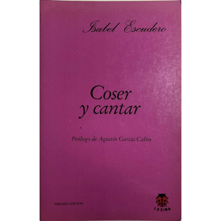 COSER Y CANTAR