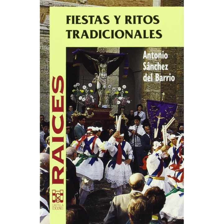 FIESTAS Y RITOS TRADICIONALES