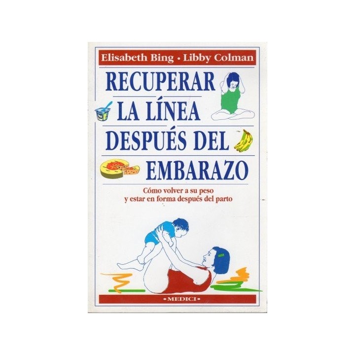 RECUPERAR LINEA DESPUES EMBARAZO MEDICI