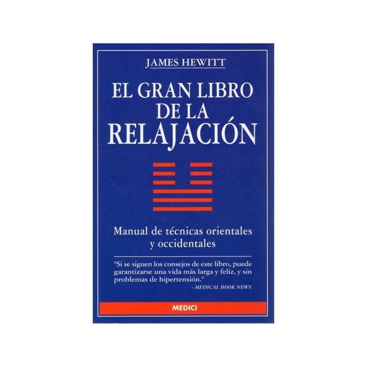 GRAN LIBRO DE LA RELAJACION MEDICI