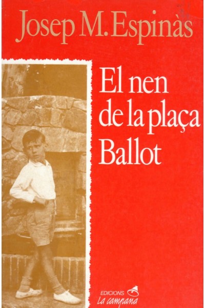 NEN DE LA PLAÇA BALLOT,EL