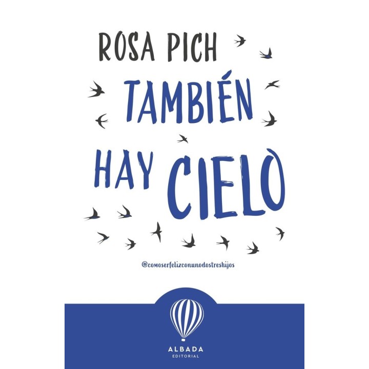 TAMBIEN HAY CIELO