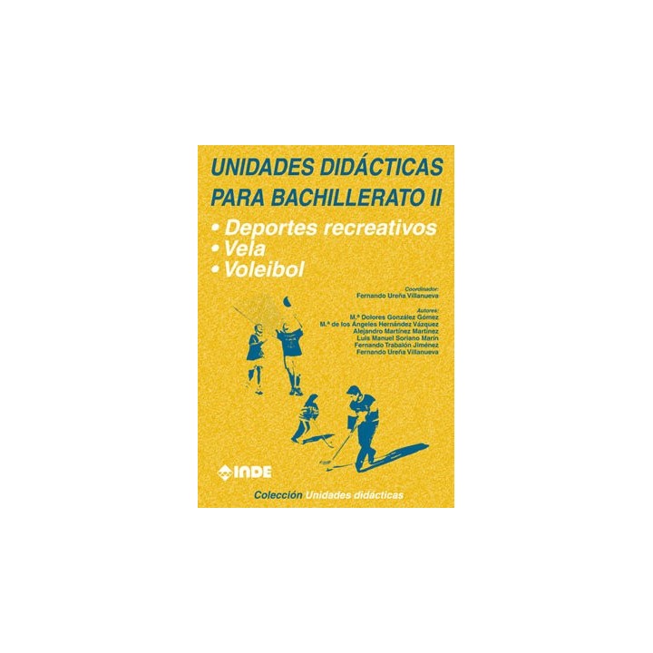 UNIDADES DIDAC.BACHILLERATO II