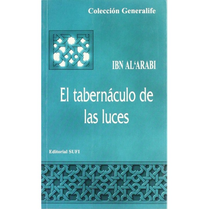 EL TABERNACULO DE LAS LUCES MISHKAT AL ANWAR