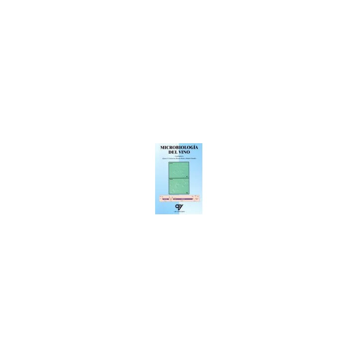LIBRO: MICROBIOLOGIA DEL VINO. ISBN: 9788487440069 - ENOLOGI