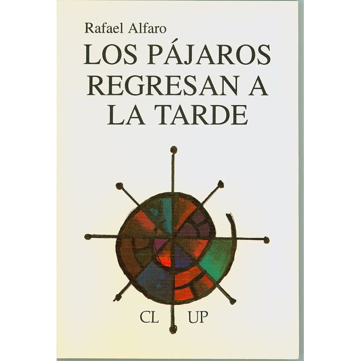 LOS PAJAROS REGRESAN A LA TARDE