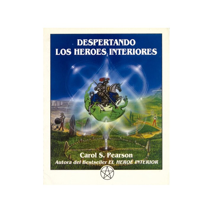 DESPERTANDO LOS HEROES INTERIORES