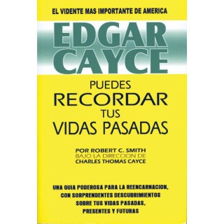EDGAR CAYCE.PUEDES RECORDAR VIDAS PASADAS