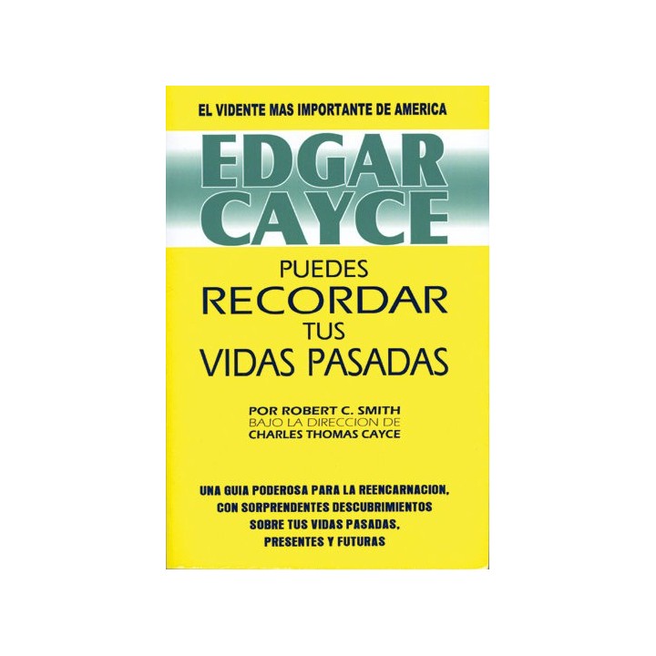EDGAR CAYCE.PUEDES RECORDAR VIDAS PASADAS