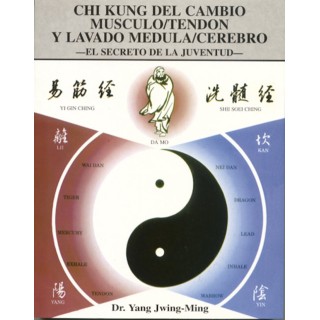 CHI KUNG CAMBIO MUSCULO/TENDON Y LAVADO MEDULA/CEREBRO