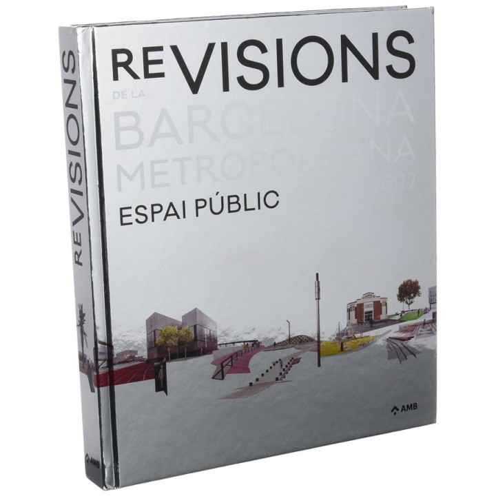 RE VISIONS DE LA BARCELONA METROPOLITANA
