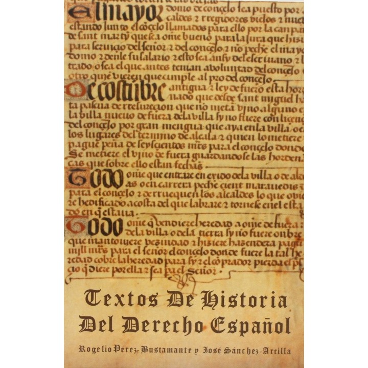 TEXTOS DE HISTORIA DEL DERECHO ESPAÑOL