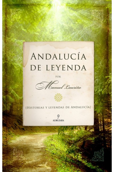 ANDALUCIA DE LEYENDA