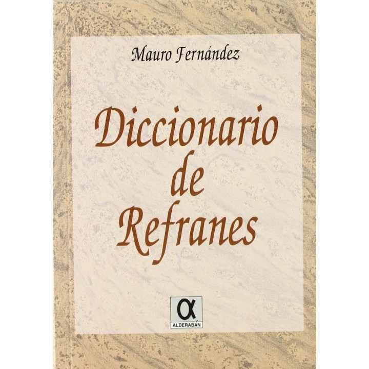 DICCIONARIO DE REFRANES