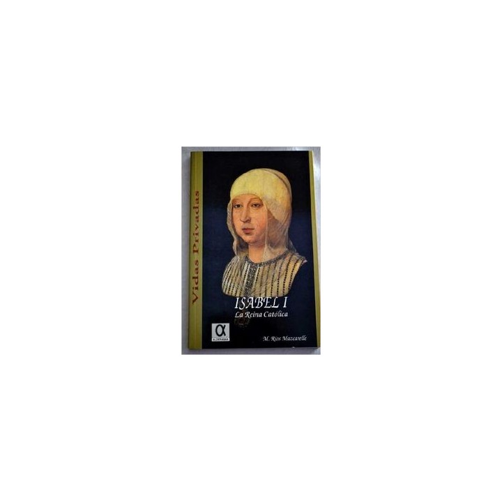 ISABEL I LA REINA CATOLICA
