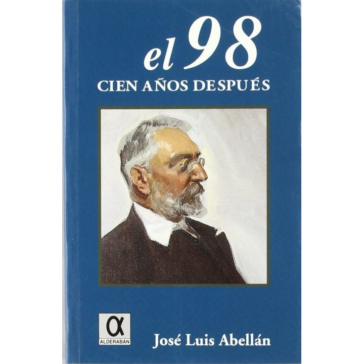 EL 98 CIEN AÑOS DESPUES