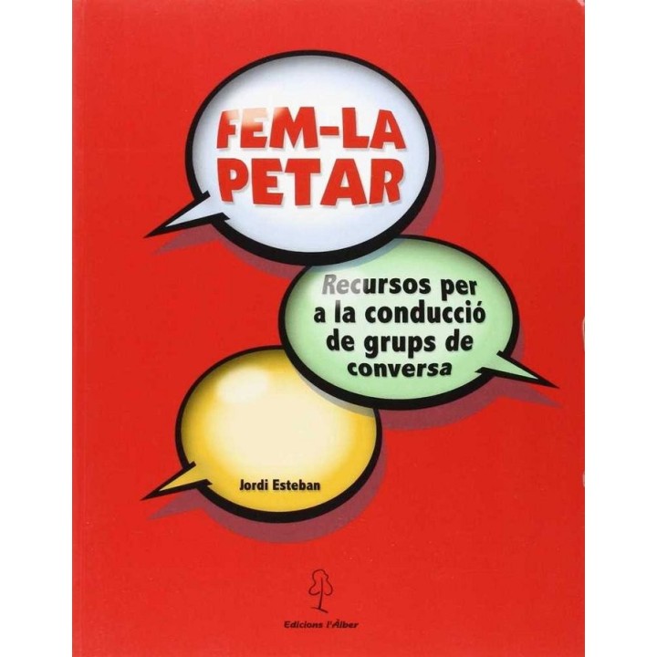 FEM-LA PETAR, RECURSOS PER A LA CONDUCCIO DE GRUPS DE CONVER