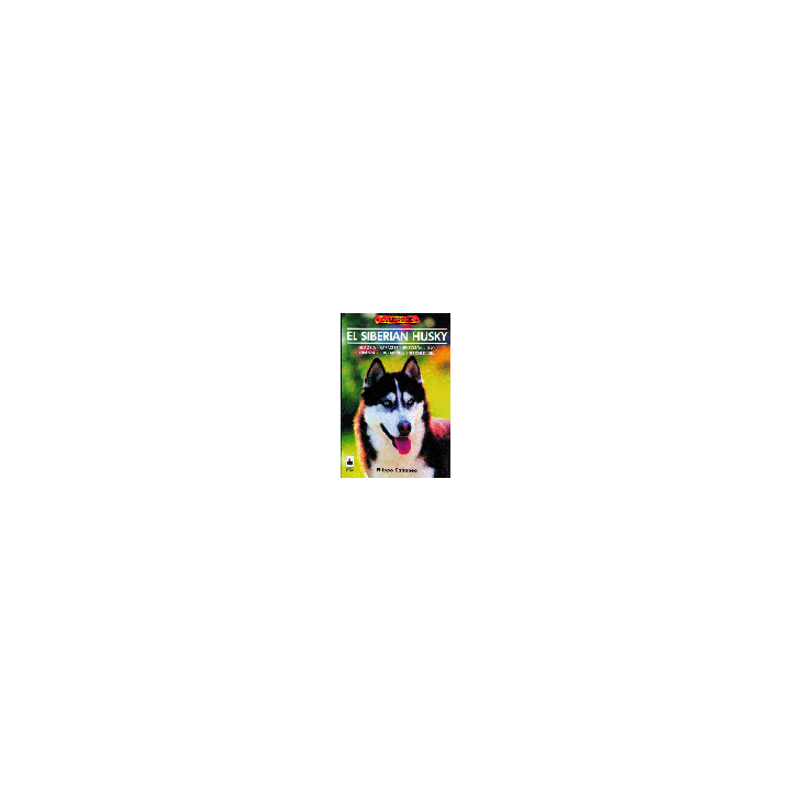 LIBRO DE EL SIBERIAN HUSKY