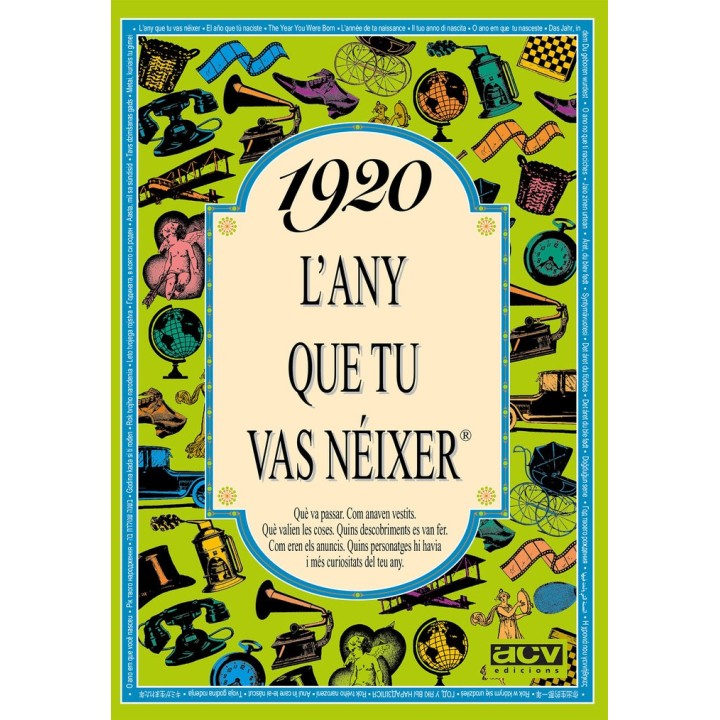 1920 L'ANY QUE TU VAS NEIXER