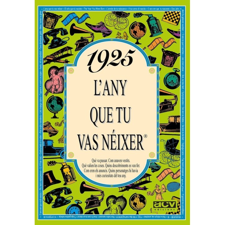 1925 L'ANY QUE TU VAS NEIXER