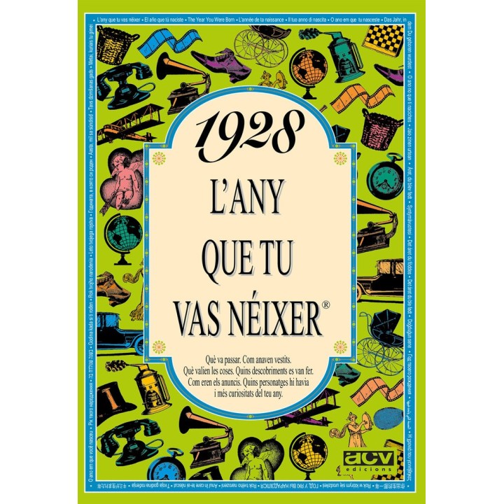 1928 L'ANY QUE TU VAS NEIXER