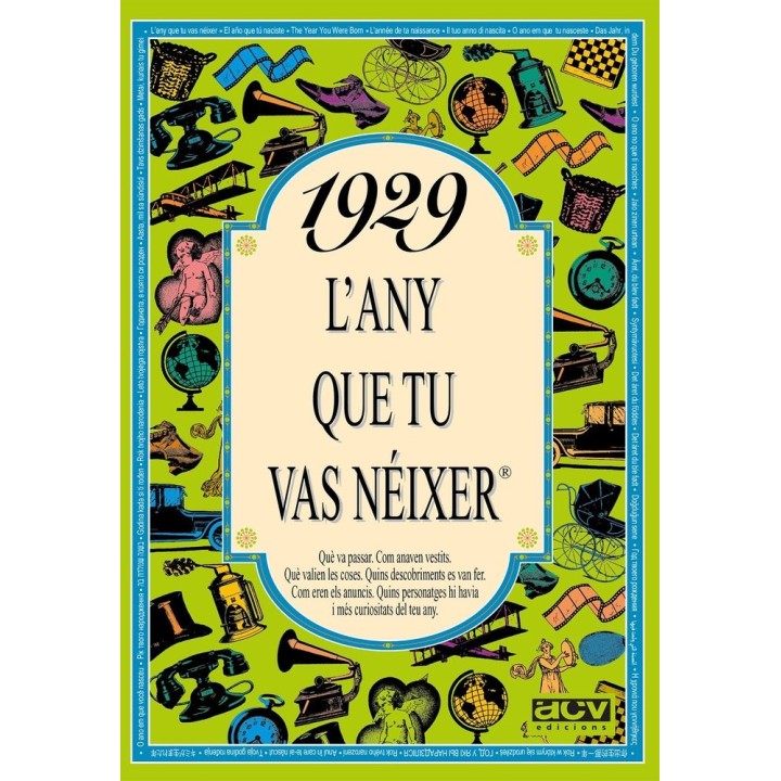 1929 L'ANY QUE TU VAS NEIXER