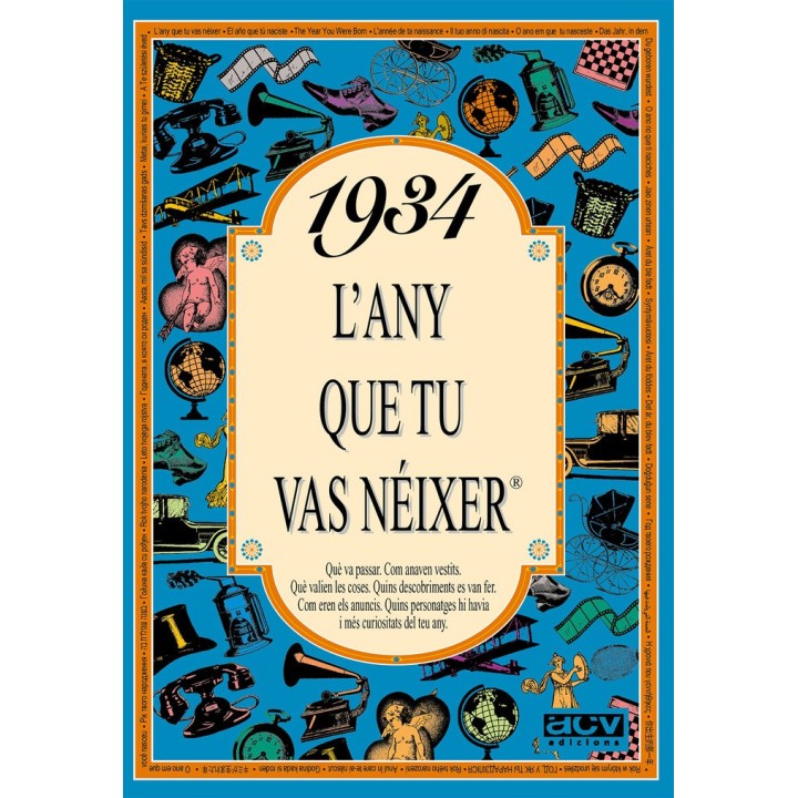 1934 L'ANY QUE TU VAS NEIXER