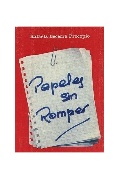 PAPELES SIN ROMPER