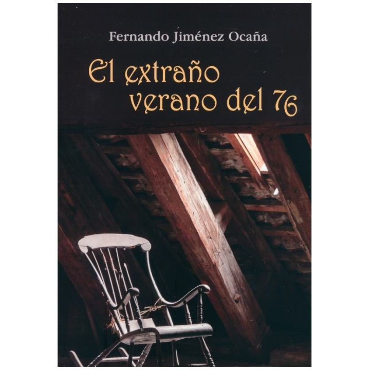 EL EXTRAÑO VERANO DEL 76