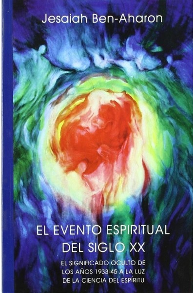 EVENTO ESPIRITUAL DEL SIGLO XX,EL