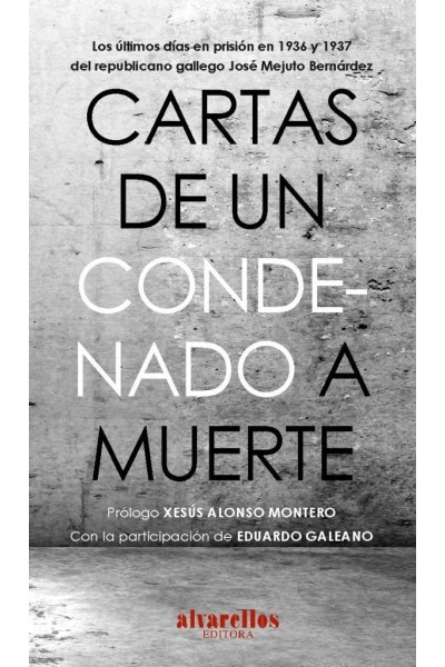 CARTAS DE UN CONDENADO A MUERTE