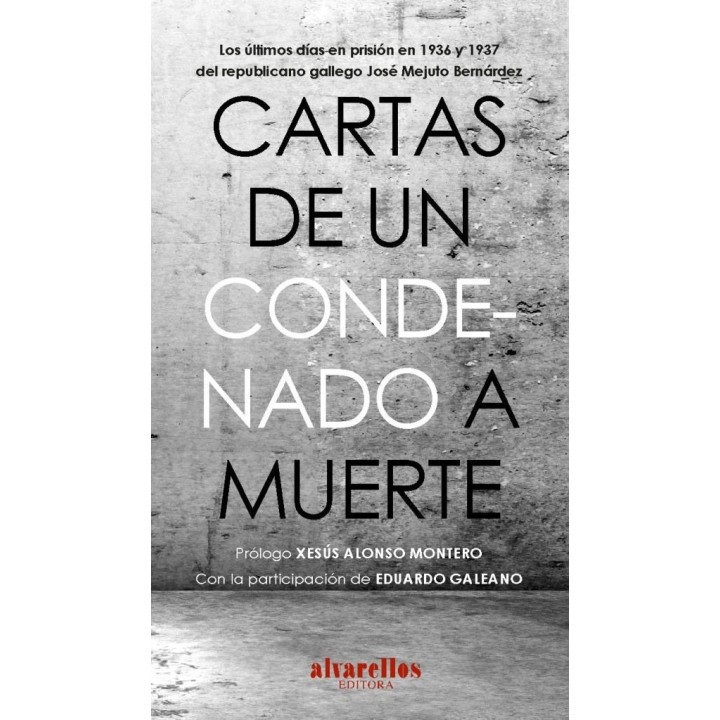 CARTAS DE UN CONDENADO A MUERTE
