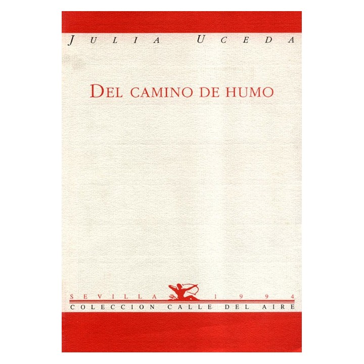 DEL CAMINO DE HUMO